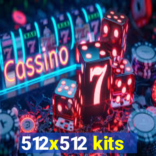 512x512 kits